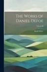 Daniel Defoe - The Works of Daniel Defoe; Volume III