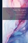 Samuel Taylor Coleridge - The Friend: A Series of Essays; Volume II