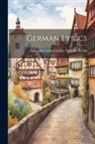 Anastasius Grün Charle Timothy Brooks - German Lyrics