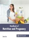 Jena Lin - Handbook of Nutrition and Pregnancy