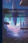 William John Locke - The Red Planet