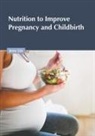 Jena Lin - Nutrition to Improve Pregnancy and Childbirth