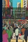 Miguel Romera-Navarro - Manual del Comercio