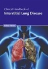 Arthur Henry - Clinical Handbook of Interstitial Lung Disease