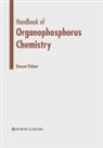 Deacon Palmer - Handbook of Organophosphorus Chemistry