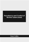 Owen Collins - Prevalence and Control of Bovine Tuberculosis