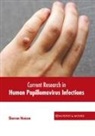 Sherron Hensen - Current Research in Human Papillomavirus Infections