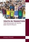 Donald Stevans - Youth in Transition: The Sociology of Youth and Youth Policy