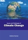 Andrew Hyman - Issues and Challenges of Climate Change