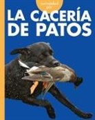 Rachel Grack - Curiosidad Por La Cacería de Patos