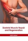 Keith Seibert - Skeletal Muscle Repair and Regeneration