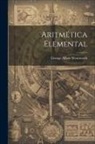 George Albert Wentworth - Aritmética Elemental