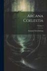 Emanuel Swedenborg - Arcana Coelestia; Volume 3