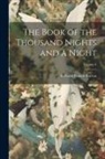 Richard Francis Burton - The Book of the Thousand Nights and a Night; Volume 6