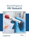 Anabella Frost - Recent Progress in HIV Research