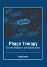 Tara Simon - Phage Therapy: Current Research and Applications