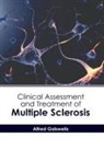 Alfred Galswells - Clinical Assessment and Treatment of Multiple Sclerosis