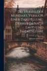 Johannes Salzmann - Die Hersfelder Mundart, Versuch Einer Darstellung Derselben Nach Laut- und Formenlehre