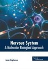 Jenna Stephenson - Nervous System: A Molecular Biological Approach