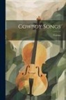 Various - Cowboy Songs