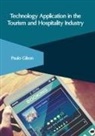 Paulo Gilson - Technology Application in the Tourism and Hospitality Industry