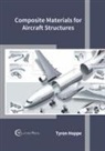 Tyron Hoppe - Composite Materials for Aircraft Structures