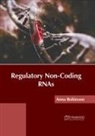 Anna Robinson - Regulatory Non-Coding Rnas