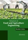 Brandon Corbyn - Advances in Food and Agriculture Engineering
