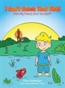Elena Schietinger, Michael C. Perez - I Can't Catch That Fish!