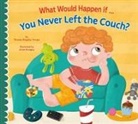 Thomas Kingsley Troupe, Anna Mongay - What Would Happen If You Never Left the Couch?