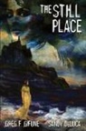 Sandy DeLuca, Greg F. Gifune - The Still Place