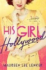 Maureen Lenker - His Girl Hollywood