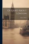 Thomas Burke - Out and About London