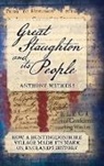 Anthony Withers - Great Staughton and its People