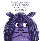 Child's Play, Paula Bowles - Cuando Me Siento Asustado/When I Feel Scared