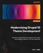Luca Lusso - Modernizing Drupal 10 Theme Development