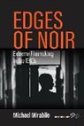 Michael Mirabile - Edges of Noir