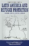 Marcia Vera Espinoza, Liliana Lyra Jubilut, Gabriela Mezzanotti - Latin America and Refugee Protection
