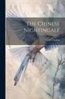 Vachel Lindsay - The Chinese Nightingale