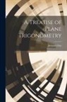 Jeremiah Day - A Treatise of Plane Trigonometry