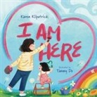 Karen Kilpatrick, Tammy Do - I Am Here