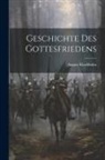 August Kluckhohn - Geschichte des Gottesfriedens
