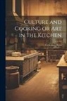 Catherine Owen - Culture and Cooking or Art in the Kitchen