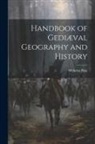 Wilhelm Pütz - Handbook of Gediæval Geography and History