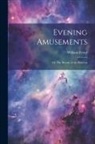 William Frend - Evening Amusements; or, The Beauty of the Heavens
