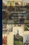 Pi Charles a. Loizeau de Grandmaison - Tours Archéologique, Histoire et Monuments