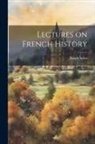 Joseph Sykes - Lectures on French History