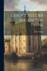Julius Duboc - Geschichte der Englischen Presse