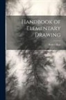 Robert Hale - Handbook of Elementary Drawing