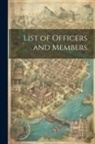 Anonymous - List of Officers and Members